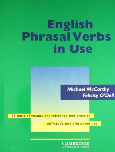 9780521605663: English Phrasal Verbs in Use [Paperback]
