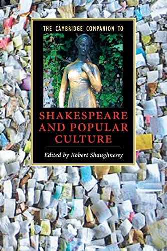 9780521605809: The Cambridge Companion to Shakespeare and Popular Culture (Cambridge Companions to Literature)