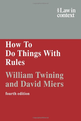 Beispielbild fr How to Do Things with Rules : A Primer of Interpretation zum Verkauf von Better World Books Ltd