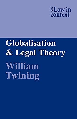 9780521605946: Globalisation and Legal Theory