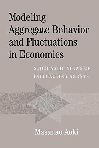Beispielbild fr Modeling Aggregate Behavior and Fluctuations in Economics zum Verkauf von Books Puddle