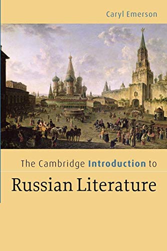 Stock image for The Cambridge Introduction to Russian Literature (Cambridge Introductions to Literature) for sale by Bahamut Media