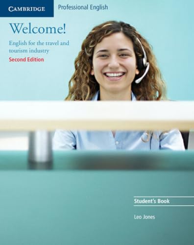 9780521606592: Welcome!: English for the Travel and Tourism Industry [Lingua inglese]