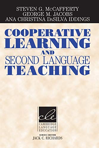 Stock image for Cooperative Learning and Second Language Teaching (Cambridge Language Education) for sale by Friends of Johnson County Library