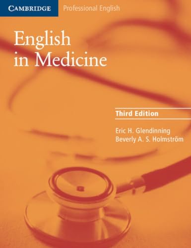 9780521606660: English in Medicine 3rd Student's Book: A Course in Communication Skills (Cambridge Professional English) - 9780521606660
