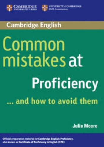 9780521606837: Common mistakes at proficiency... and how to avoid them. Per le Scuole superiori
