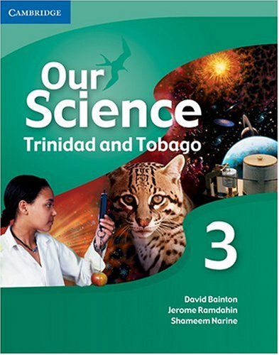 Our Science 3 Trinidad and Tobago (9780521607162) by Seddon, Tony; Narine, Shameem; Ramdahin, Jerome