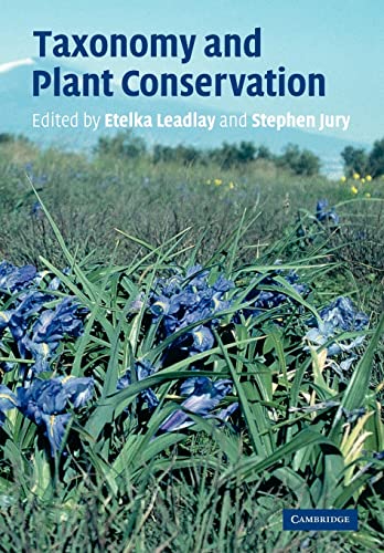 9780521607209: Taxonomy and Plant Conservation Paperback: The Cornerstone of the Conversation and the Sustainable Use Of Plants