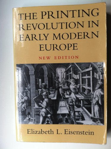 Imagen de archivo de The Printing Revolution in Early Modern Europe a la venta por SecondSale