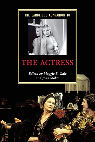 Beispielbild fr The Cambridge companion to the actress. zum Verkauf von Kloof Booksellers & Scientia Verlag