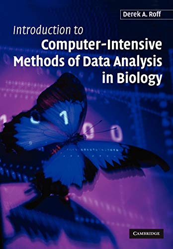 9780521608657: Introduction to Computer-Intensive Methods of Data Analysis in Biology