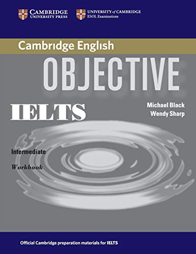 Beispielbild fr Objective IELTS Intermediate Workbook zum Verkauf von Your Online Bookstore