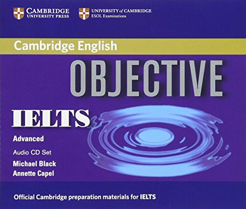 Stock image for Objective IELTS Advanced Audio CDs (3) for sale by Bestsellersuk