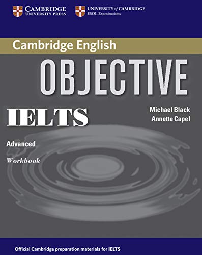 Imagen de archivo de Objective IELTS Advanced Workbook a la venta por WorldofBooks