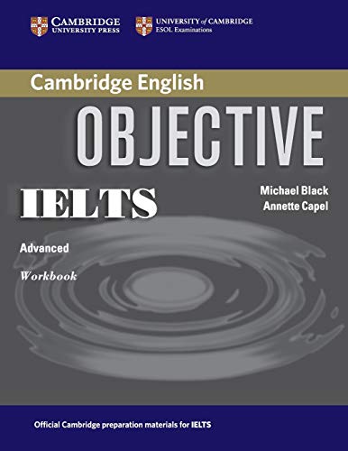 9780521608794: Objective IELTS Advanced Workbook