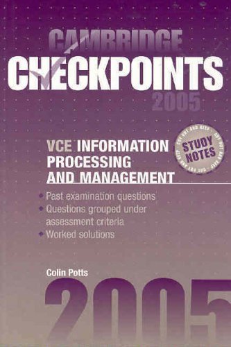 Cambridge Checkpoints VCE Information Processing and Management 2005 (9780521609609) by Potts, Colin