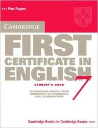 Stock image for Cambridge First Certificate in English 7 Student's Book (FCE Practice Tests) for sale by Wonder Book