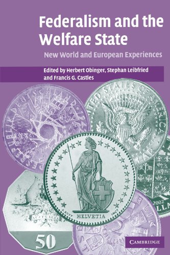 Beispielbild fr Federalism and the Welfare State: New World and European Experiences zum Verkauf von HPB-Ruby