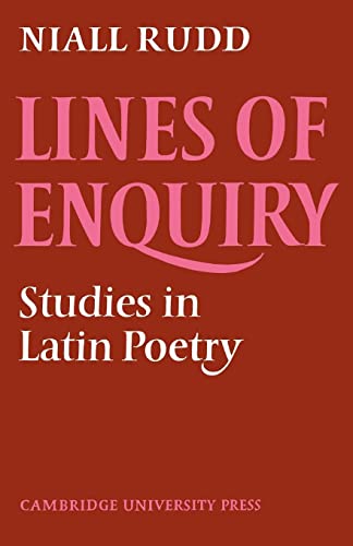 Beispielbild fr LINES OF ENQUIRY: STUDIES IN LATIN POETRY. zum Verkauf von Any Amount of Books