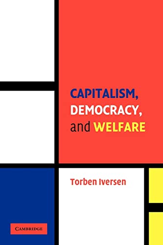 Imagen de archivo de Capitalism, Democracy, and Welfare (Cambridge Studies in Comparative Politics) a la venta por SecondSale