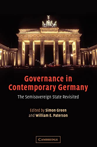 Stock image for Governance in Contemporary Germany: The Semisovereign State Revisited for sale by Bahamut Media