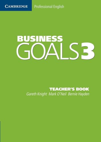 Stock image for Business Goals 3 Teacher's Book Cambridge Professional English for sale by PBShop.store US
