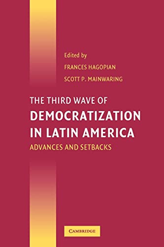 9780521613200: The Third Wave of Democratization in Latin America: Advances and Setbacks