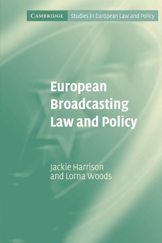 Beispielbild fr European Broadcasting Law and Policy (Cambridge Studies in European Law and Policy) zum Verkauf von AwesomeBooks