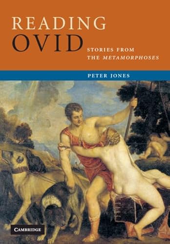 Stock image for Reading Ovid: Stories from the Metamorphoses (Cambridge Intermediate Latin Readers) for sale by Chiron Media