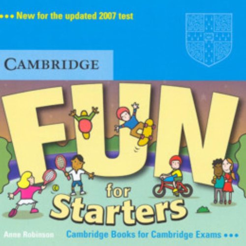 Fun for Starters Audio CD (9780521613613) by Robinson, Anne