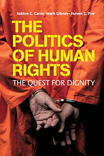 Stock image for The Politics of Human Rights: The Quest for Dignity for sale by Bahamut Media