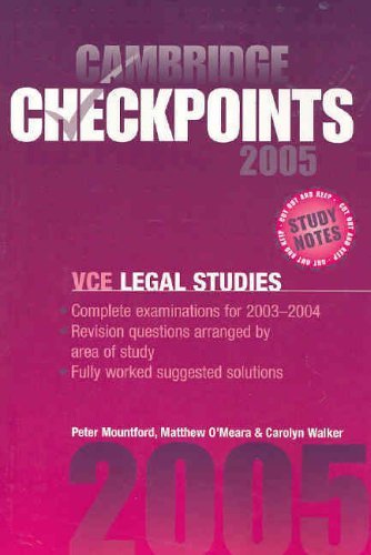 Cambridge Checkpoints VCE Legal Studies 2005 (9780521615068) by Mountford, Peter; Walker, Carolyn; O'Meara, Matthew