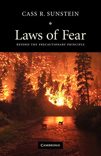 Beispielbild fr Laws of Fear: Beyond the Precautionary Principle (The Seeley Lectures) zum Verkauf von Chiron Media