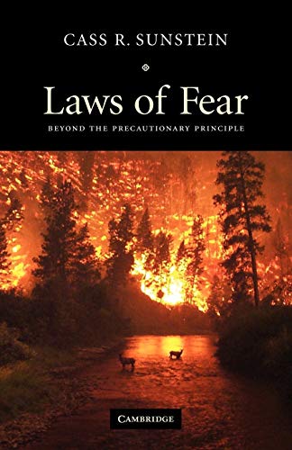 Imagen de archivo de Laws of Fear: Beyond the Precautionary Principle (The Seeley Lectures) a la venta por Chiron Media