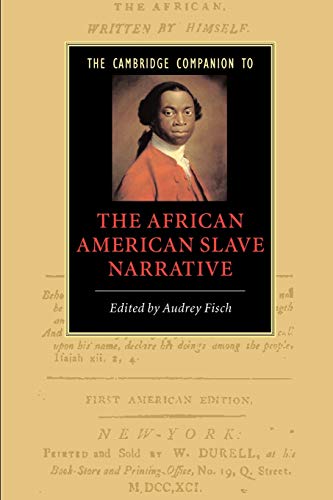 Stock image for The Cambridge Companion to the African American Slave Narrative for sale by ThriftBooks-Dallas