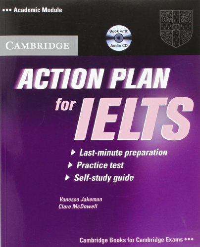 Beispielbild fr Action Plan for IELTS Self-study Pack Academic Module: Acedemic Module: Last Minute Preparation / Practice Test / Self-Study Guide zum Verkauf von WorldofBooks