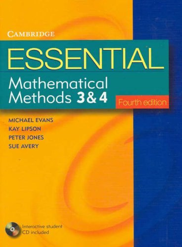 Essential Mathematical Methods 3 and 4 with CD-Rom (Essential Mathematics) (9780521615471) by Evans, Michael; Lipson, Kay; Jones, Peter