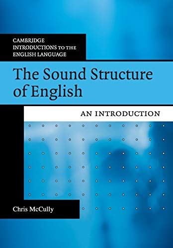 9780521615495: The Sound Structure of English Paperback: An Introduction (Cambridge Introductions to the English Language)