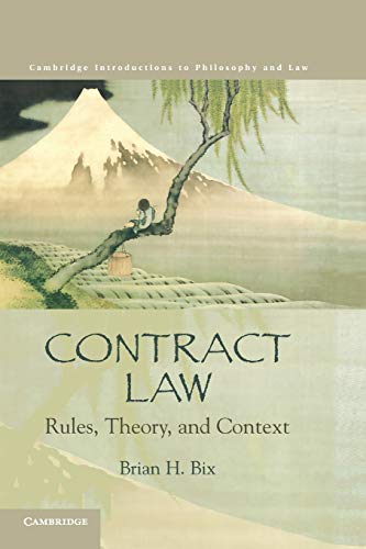 9780521615532: Contract Law: Rules, Theory, and Context