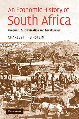 9780521616416: An Economic History of South Africa: Conquest, Discrimination, and Development (Ellen McArthur Lectures)