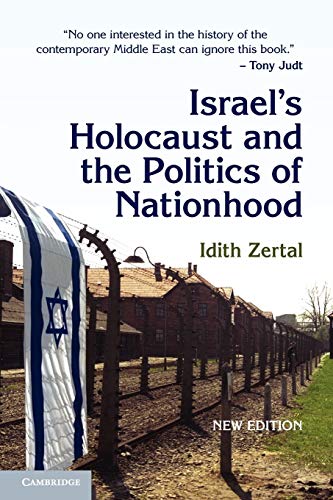 9780521616461: Israel's Holocaust and the Politics of Nationhood: 21 (Cambridge Middle East Studies, Series Number 21)