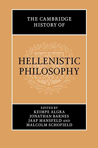 Beispielbild fr The Cambridge History of Hellenistic Philosophy zum Verkauf von Buchpark