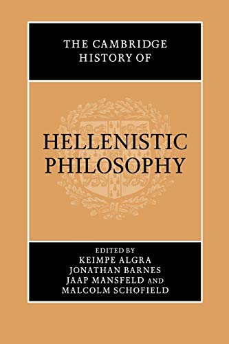 9780521616706: The Cambridge History of Hellenistic Philosophy
