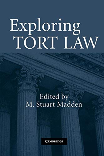 Exploring Tort Law (Pb 2005)