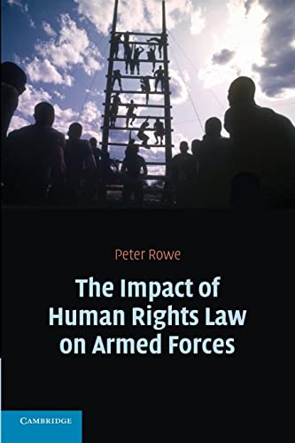 Stock image for The Impact of Human Rights Law on Armed Forces for sale by Revaluation Books