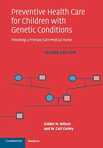 Stock image for Preventive Management for Children with Genetic Conditions : Providing a Medical Home for sale by Better World Books Ltd