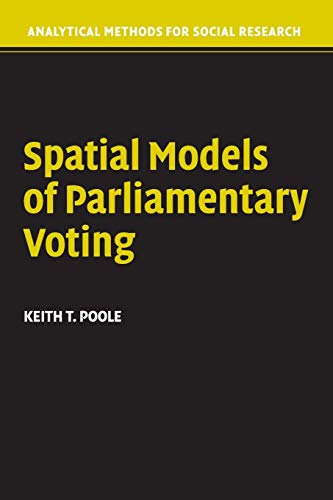 Stock image for Spatial Models of Parliamentary Voting (Analytical Methods for Social Research) for sale by HPB-Red