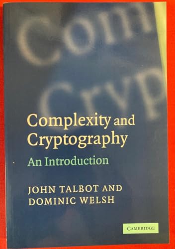 9780521617710: Complexity and Cryptography Paperback: An Introduction