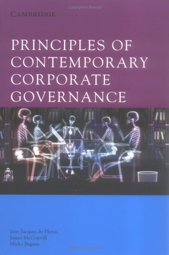 Stock image for Principles of Contemporary Corporate Governance du Plessis, Jean; McConvill, James and Bagaric, Mirko for sale by Aragon Books Canada