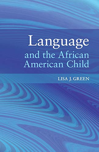 Language and the African American Child